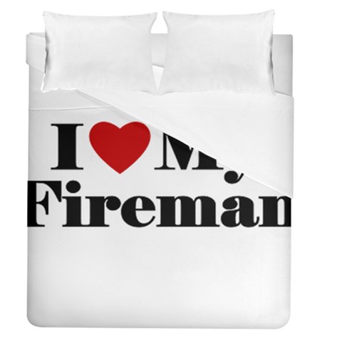 I Love My Fireman Duvet Cover (Queen Size) from ArtsNow.com