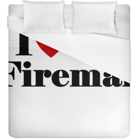 I Love My Fireman Duvet Cover (King Size) from ArtsNow.com