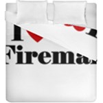 I Love My Fireman Duvet Cover Double Side (King Size)