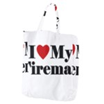 I Love My Fireman Giant Grocery Tote