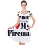 I Love My Fireman Cap Sleeve Midi Dress