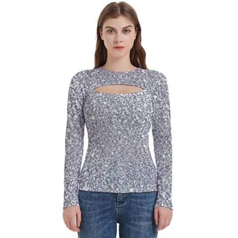 Silver Glitter Texture, Light Creative Background Women s Cut Out Long Sleeve T