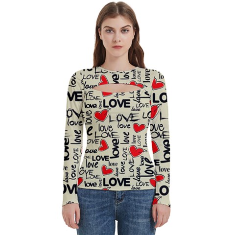 Love Abstract Background Love Textures Women s Cut Out Long Sleeve T