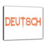 Deutsch Canvas 20  x 16  (Stretched)