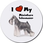 I LOVE MY MINATURE SCHNAUZER