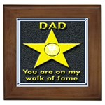 dad star of fame Framed Tile