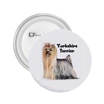 Yorkshire Terrier Yorkie 2.25  Button