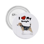 I Love My Beagle 2.25  Button