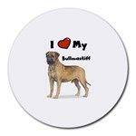 I Love My Bullmastiff Round Mousepad