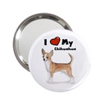 I Love My Chihuahua 2.25  Handbag Mirror