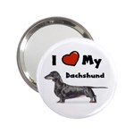 I Love My Dachshund 2.25  Handbag Mirror