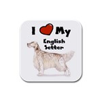 I Love My English Setter Rubber Square Coaster (4 pack)