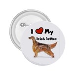 I Love My Irish Setter 2.25  Button