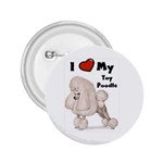 I Love My Toy Poodle 2.25  Button