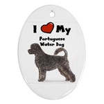 I Love My Portuguese Water Dog Ornament (Oval)