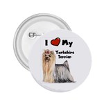 I Love My Yorkshire Terrier Yorkie 2.25  Button