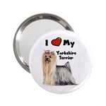 I Love My Yorkshire Terrier Yorkie 2.25  Handbag Mirror