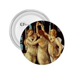 Three Graces Botticelli 2.25  Button