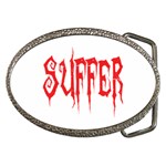 Suffer Belt Buckle