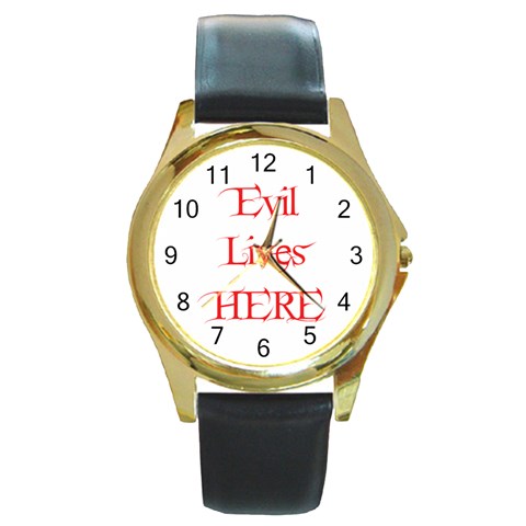 Evil Lives Here Round Gold Metal Watch from ArtsNow.com Front