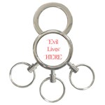 Evil Lives Here 3-Ring Key Chain