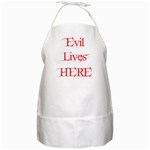 Evil Lives Here BBQ Apron