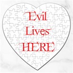 Evil Lives Here Jigsaw Puzzle (Heart)