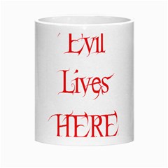 Evil Lives Here Morph Mug from ArtsNow.com Center