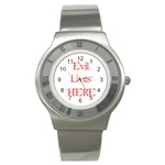 Evil Lives Here Stainless Steel Watch