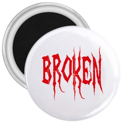 Broken 3  Magnet from ArtsNow.com Front