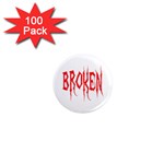 Broken 1  Mini Magnet (100 pack) 