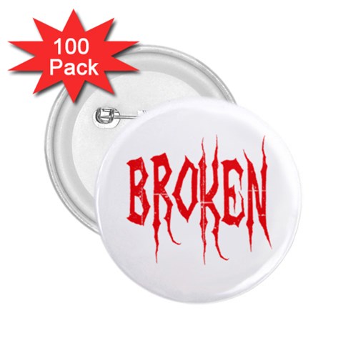 Broken 2.25  Button (100 pack) from ArtsNow.com Front