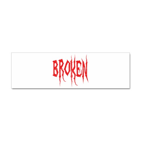 Broken Sticker Bumper (10 pack) from ArtsNow.com Front