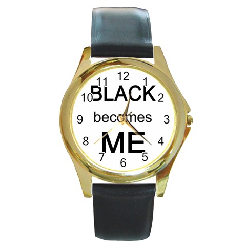 Black Becomes Me Round Gold Metal Watch from ArtsNow.com Front