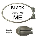 Black Becomes Me Money Clip (Oval)