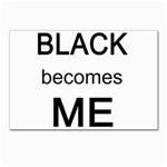 Black Becomes Me Postcard 4 x 6  (Pkg of 10)