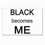 Black Becomes Me Postcard 5  x 7 