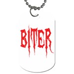 Biter Dog Tag (One Side)