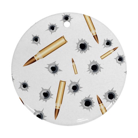 Bulletsnbulletholes Round Ornament (Two Sides) from ArtsNow.com Front