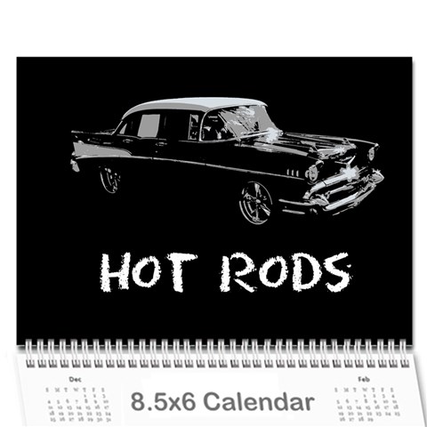 Hot Rods Wall Calendar 8.5 x 6 from ArtsNow.com Cover