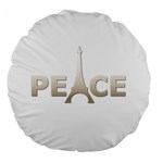 pray for Paris Peace Large 18  Premium Flano Round Cushion 