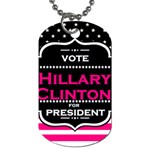 pink Hillary Clinton Dog Tag (One Side)