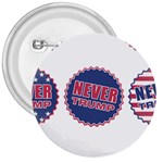 never trump 3  Button