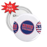 never trump 2.25  Button (100 pack)