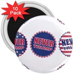 never trump 3  Magnet (10 pack)