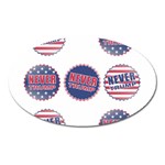 never trump Magnet (Oval)