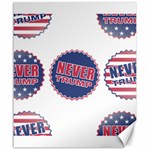 never trump Canvas 20  x 24 