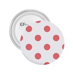 Polka Dots - Coral Pink on White 2.25  Button