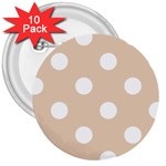 Polka Dots - White on Pastel Brown 3  Button (10 pack)