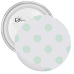 Polka Dots - Pale Green on White 3  Button